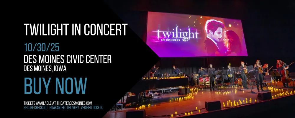 Twilight In Concert at Des Moines Civic Center