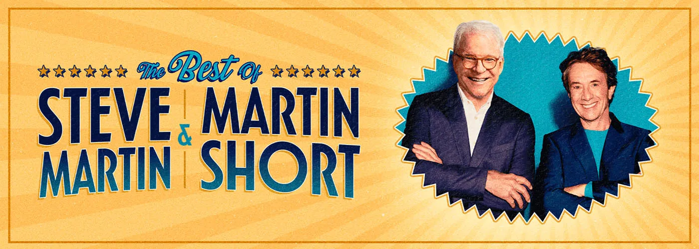 Steve Martin & Martin Short